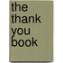 The Thank You Book