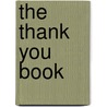 The Thank You Book door Helen Exley
