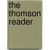 The Thomson Reader door Robert P. Yagelski
