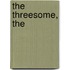 The Threesome, The