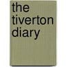 The Tiverton Diary by Wallace Collins