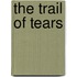 The Trail Of Tears