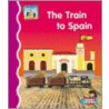 The Train to Spain by Mary Elizabeth Salzmann