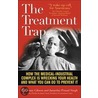 The Treatment Trap door Rosemary Gibson