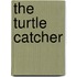 The Turtle Catcher
