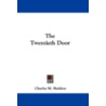 The Twentieth Door door Charles M. Sheldon