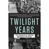 The Twilight Years