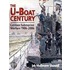 The U-Boat Century
