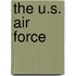 The U.S. Air Force