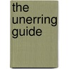 The Unerring Guide door John Smith