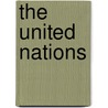 The United Nations by Stewart Ross