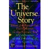 The Universe Story by Thomas Berry