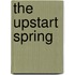 The Upstart Spring