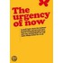 The Urgency Of Now
