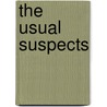 The Usual Suspects by Karl Keating