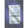 The Value Of Money by Prabhat Patnaik