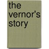 The Vernor's Story door Lawrence L. Rouch