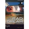 The Very Bad Dream by Anne Schraff