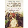 The Virgin Warrior by Larissa Juliet Taylor