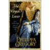 The Virgin's Lover door Phillippa Gregory