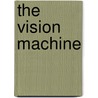 The Vision Machine by Paul Virilo