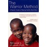 The Warrior Method door Raymond A. Winbush