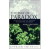 The Way Of Paradox by Cyprian Smith