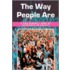 The Way People Are