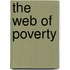 The Web Of Poverty