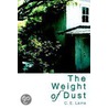 The Weight of Dust by C.E. Layne