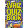 The Whiz Quiz Book door Cork West Branch Of The Npc