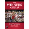 The Winners Manual by Jim Tressel