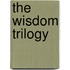 The Wisdom Trilogy