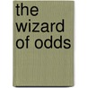 The Wizard Of Odds by Charley Rosen