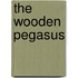 The Wooden Pegasus
