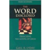 The Word Disclosed door Gail R. O'Day