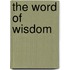 The Word of Wisdom