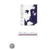 The Work of Christ door Peter T. Forsyth