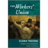 The Workers' Union door Flora Tristan