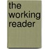 The Working Reader