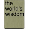 The World's Wisdom door Phillip Novak
