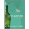The Worn Out Woman by Steve Stephens