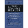 The Wounded Healer door Richard Irons