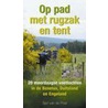 Op pad met rugzak en tent