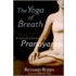 The Yoga Of Breath
