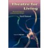 Theatre For Living