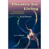 Theatre For Living door David J. Diamond