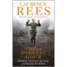 Their Darkest Hour by Laurence Rees