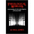 Theological Worlds