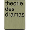 Theorie des Dramas door Onbekend